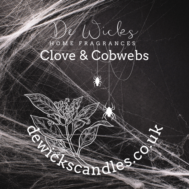 Clove & Cobwebs - De Wicks Home Fragrances