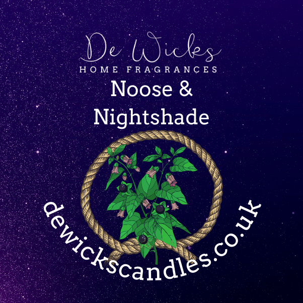 Noose & Nightshade - De Wicks Home Fragrances