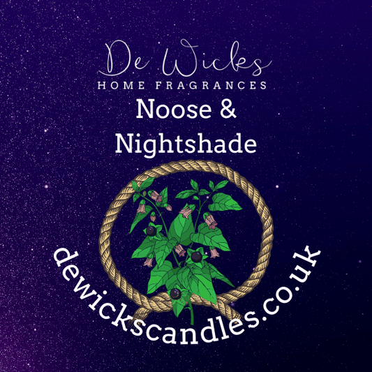 Noose & Nightshade - De Wicks Home Fragrances